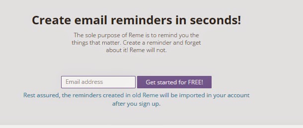 可設定特定時間將重要事項發送提醒通知到E-mail信箱的線上服務，ReMe.io！