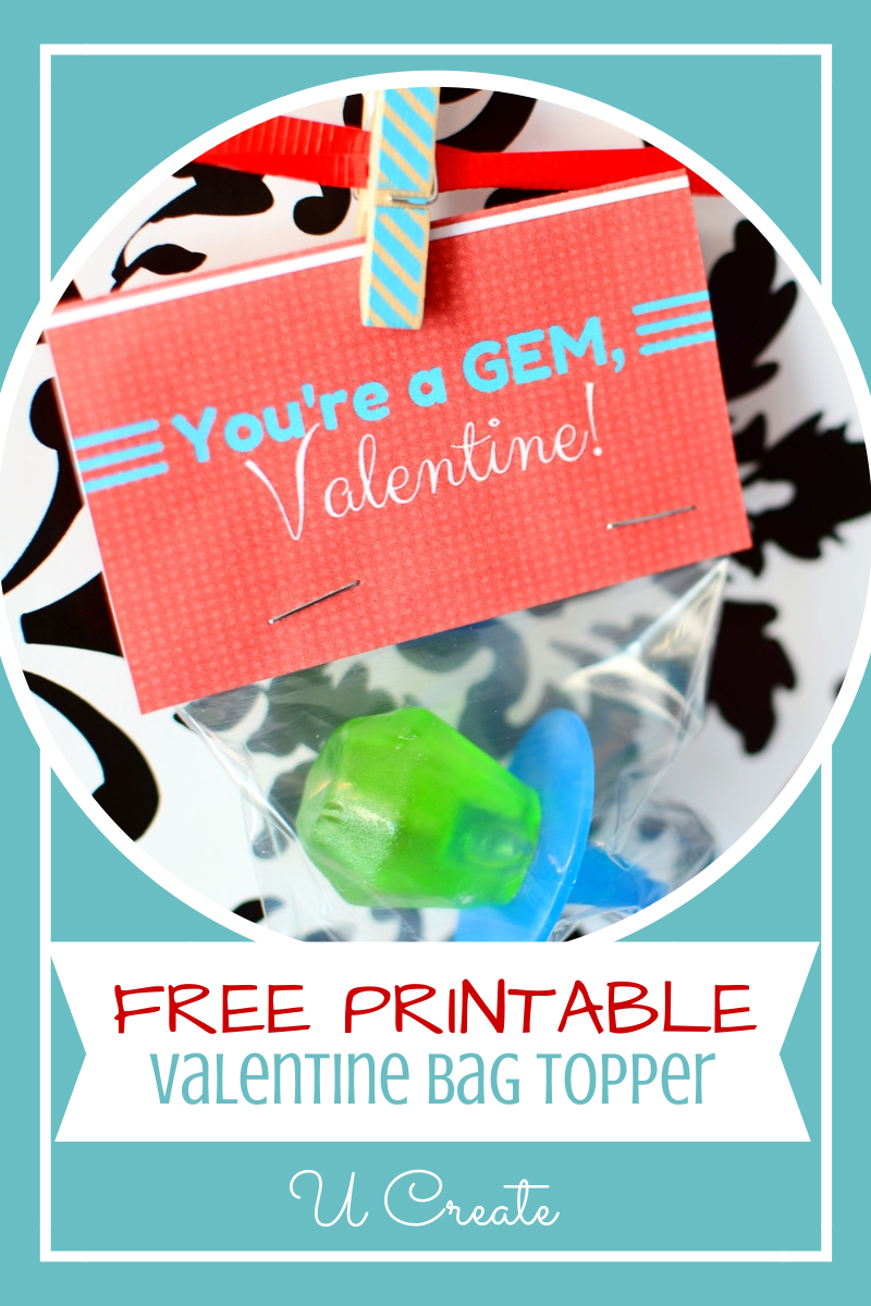 Free Printable You re A GEM Valentine Bag Topper Pinnutty