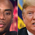 Charlamagne Tha God Debunks Donald Trump’s ‘Don’t Give A F’ Attitude