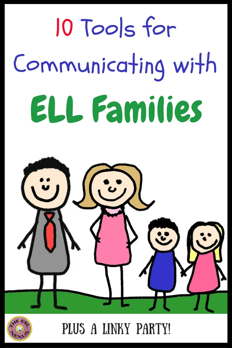 10 tools you can use to easily communicate with the families of ELL students, plus more resources in a linky party. | The ESL Connection