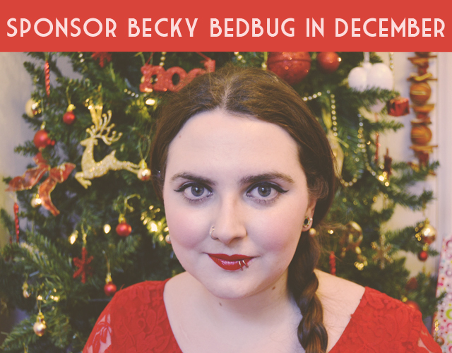 Sponsor Becky Bedbug in December