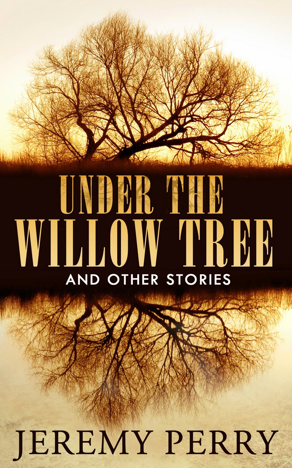 UNDER THE WILLOW TREE