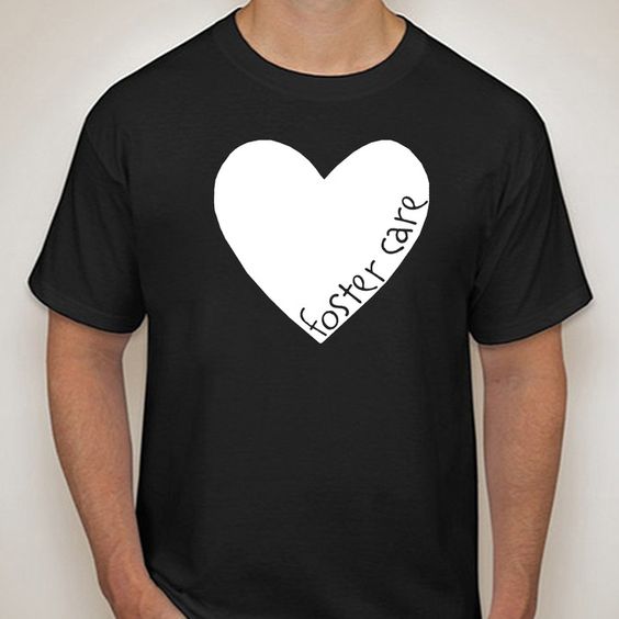 Vinyl Expressions : Foster Care Shirt