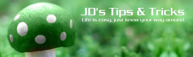 JD'S Tips & Tricks