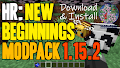 HOW TO INSTALL<br>HR New Beginnings Modpack [<b>1.15.2</b>]<br>▽