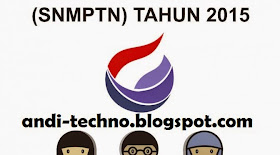 Info Terbaru SNMPTN 2015 (Jadwal dan Ketentuan)