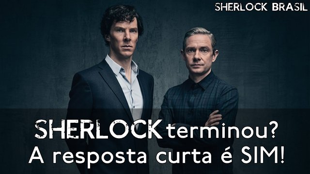 Fim de Sherlock