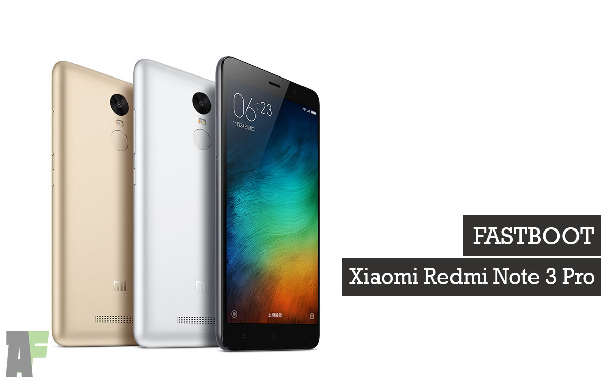 How to Fastboot on Xiaomi Redmi Note 3 Pro | ANDROIDFOOT