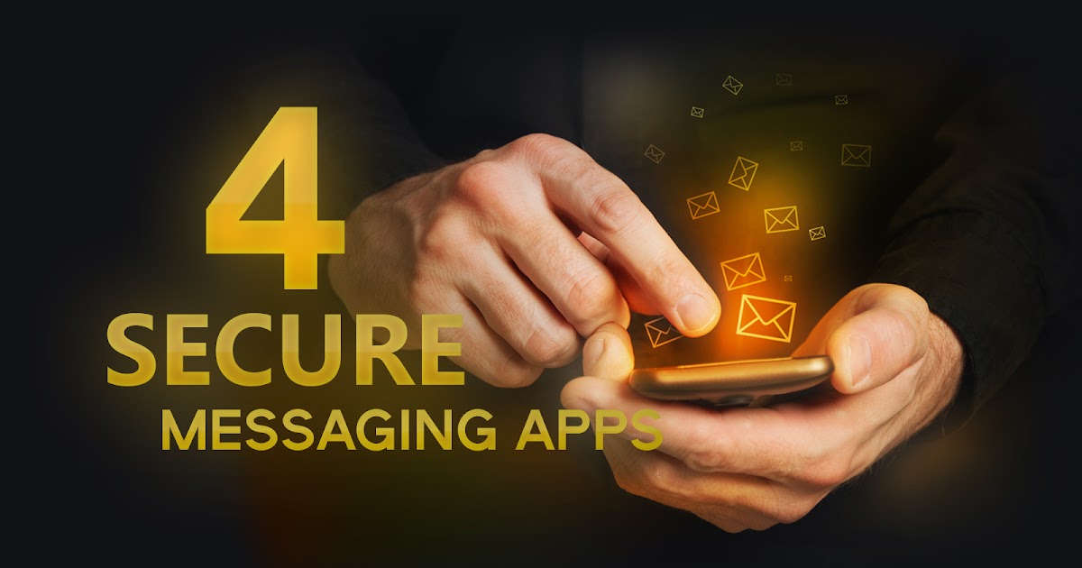 4 Best Secure Messaging Apps For Android And IPhone HaViral 4 Best Secure Messaging Apps For Android And IPhone HaViral
