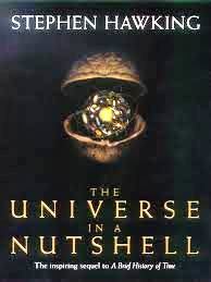 http://4.bp.blogspot.com/-h_2BABlzlZQ/T6tJg7pRYrI/AAAAAAAAAh4/A6mu-qMlTv4/s1600/The+Universe+in+a+Nutshell+(Stephen+Hawking).jpg