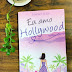 Eu Amo Hollywood – Livro dois da série Eu Amo