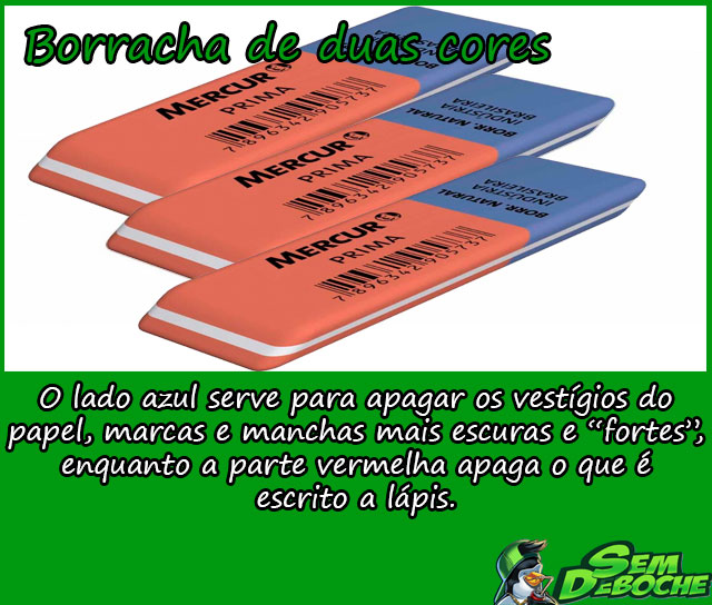 BORRACHA DE DUAS CORES BORRACHA DE DUAS CORES