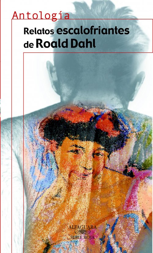 Resultado de imagen para Relatos escalofriantes Roald Dahl libro