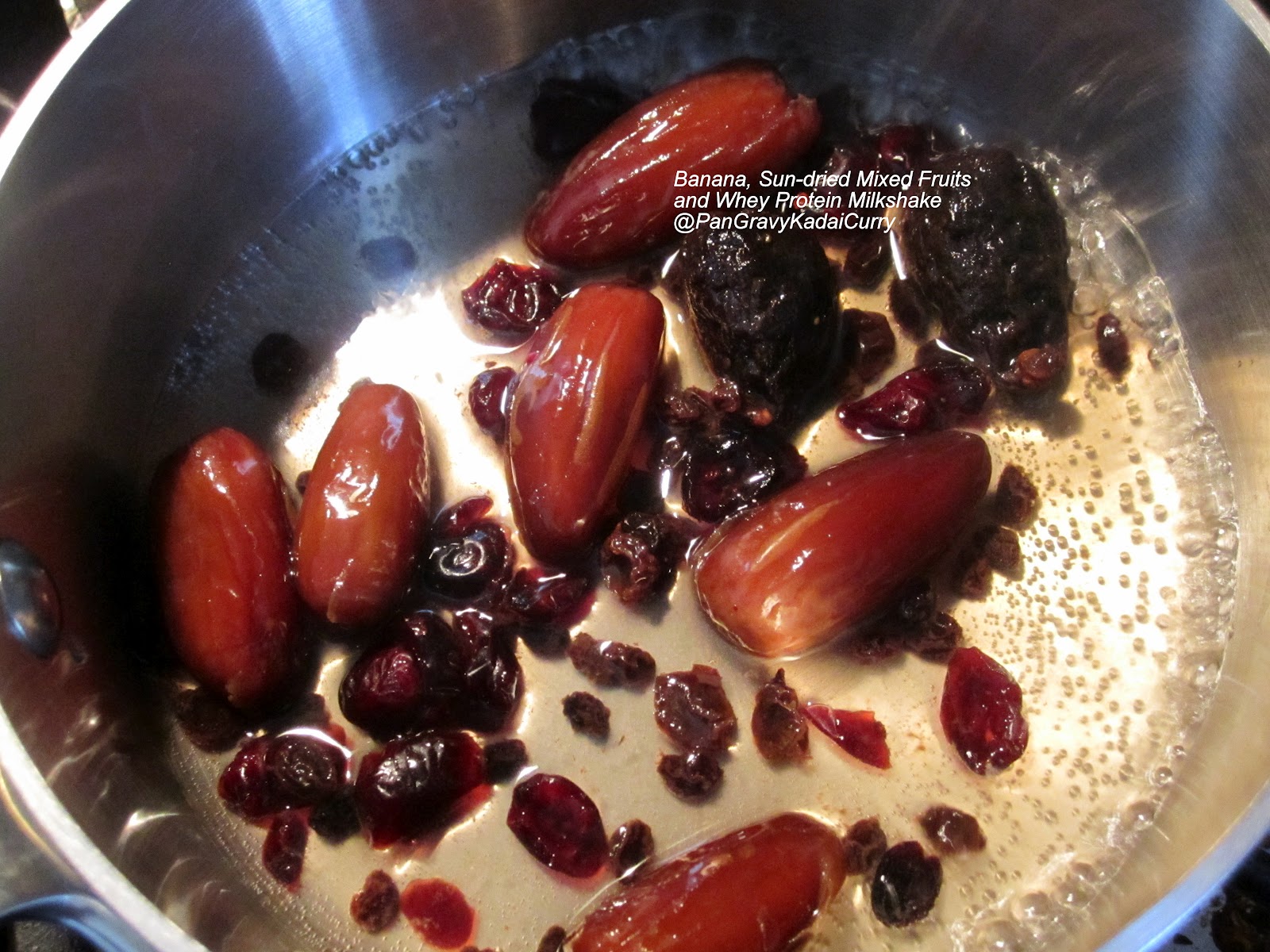 Pan Gravy Kadai Curry Banana, Mixed Sundried Fruits and Whey Protein