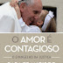 "O Amor É Contagioso" de Papa Francisco | Nascente
