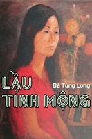 Lầu Tỉnh Mộng - Bà Tùng Long