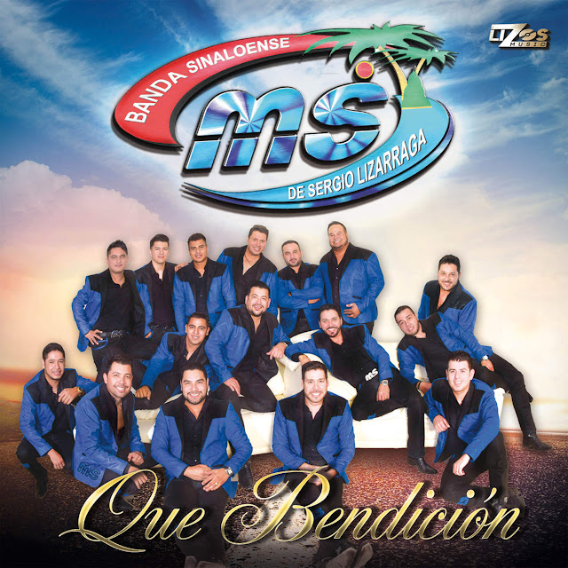. Banda MS de Sergio Lizarraga Que Bendición (Álbum 2016)