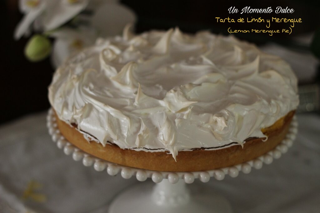 Un momento dulce TARTA DE LIMÓN Y MERENGUE SUIZO (LEMON MERENGYE PIE)