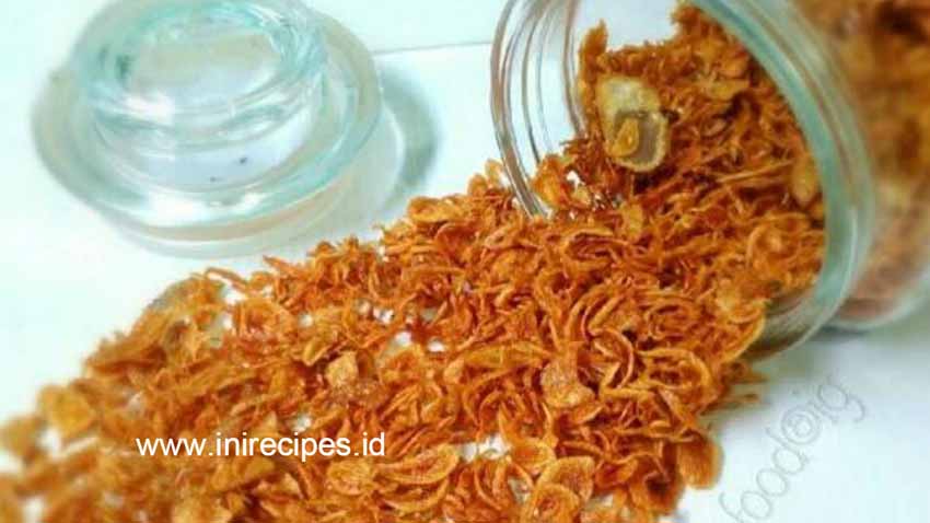 Resep Membuat Bawang Goreng Yang Renyah dan Gurih Resep Membuat Bawang Goreng Yang Renyah dan Gurih