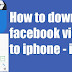 How to Download Facebook Video on iPhone