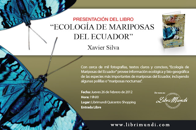 Presentación del libro "Ecología de Mariposas del Ecuador." Jueves 26 de febrero, 19h00, Librimundi Quicentro Shopping