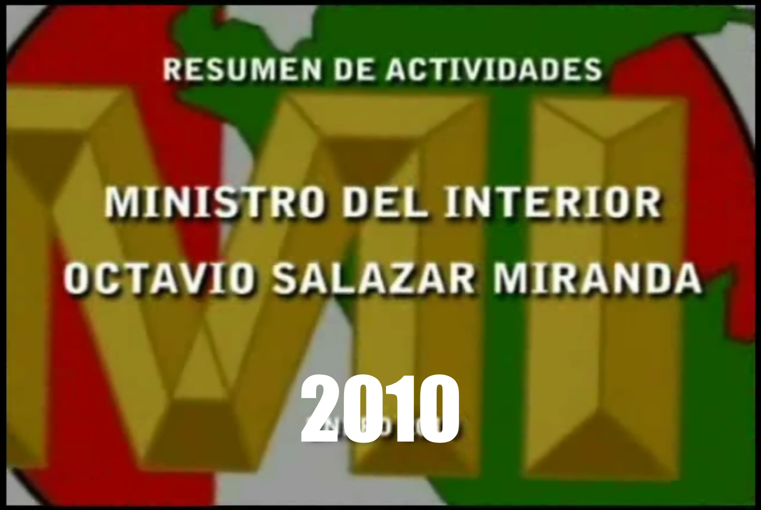 MINISTRO DEL INTERIOR 2009-2010
