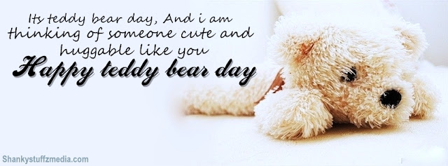 Happy Teddy bear day whatsapp status Happy Teddy bear day whatsapp status