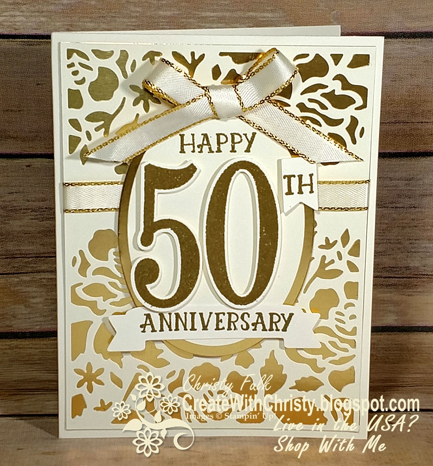 50th Wedding Anniversary Card [Create With Christy]