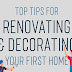 Tips For Renovating & Decorating Your First Home #infographic