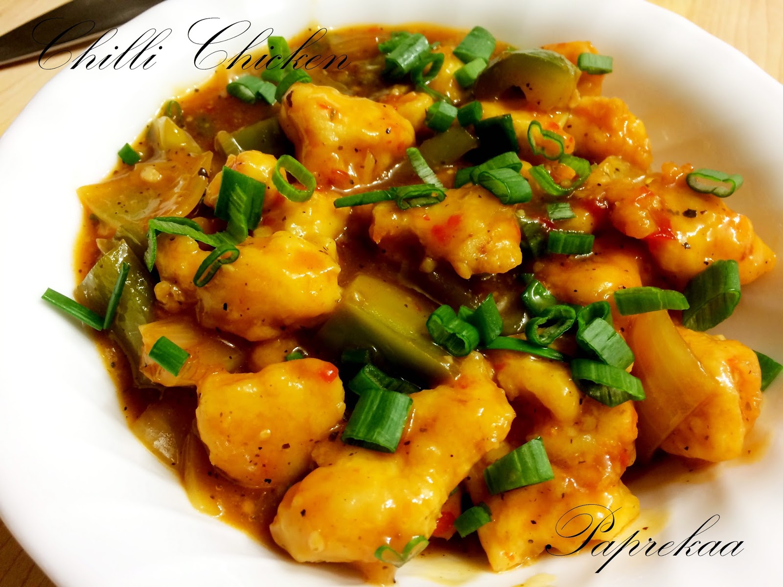 Paprekaa Bon Appetit !!! Restaurant Style Chilli Chicken / Chilli
