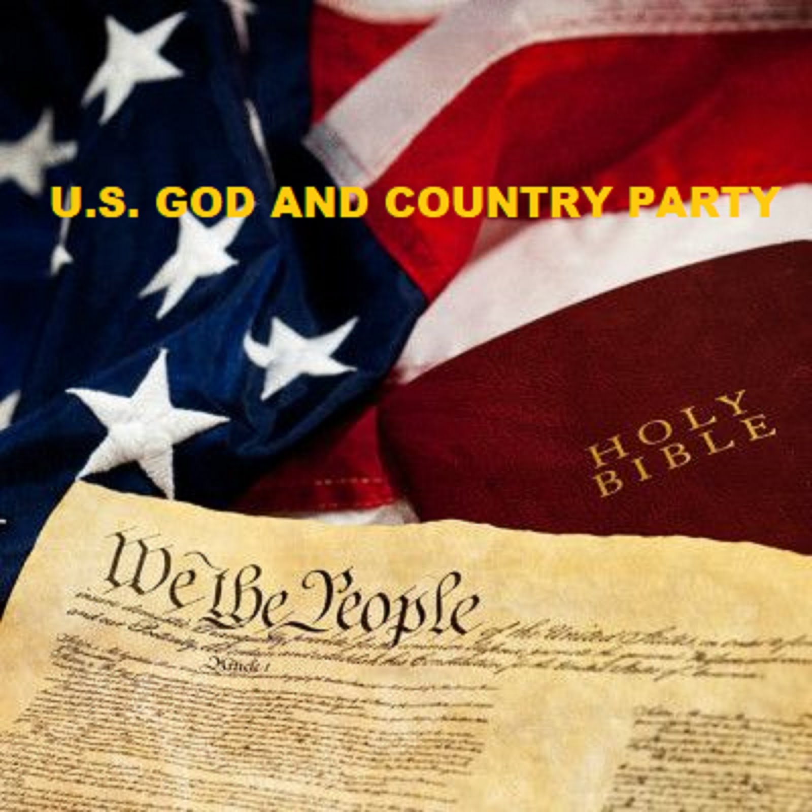  U.S. GOD AND COUNTRY PARTY