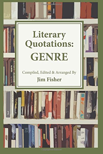 LITERARY QUOTATIONS: GENRE