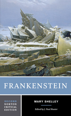 Critical Evaluation Of Mary Shelleys Frankenstein
