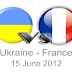 Euro 2012 Preview: Ukraine Vs France Head To Head