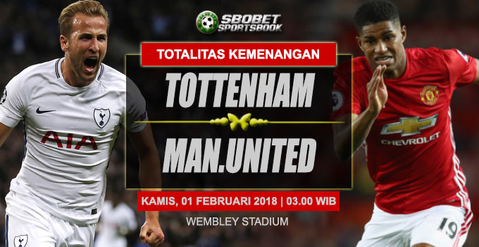 Prediksi Tottenham vs Manchester United 1 Februari 2018 Prediksi Tottenham vs Manchester United 1 Februari 2018