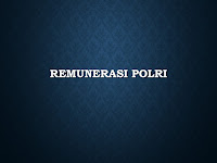 Pemerintah Menyetujui Kenaikan Remunerasi Polri 2018 Pemerintah Menyetujui Kenaikan Remunerasi Polri 2018