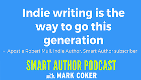 image reads:  "Indie writing is the way to go this generation"