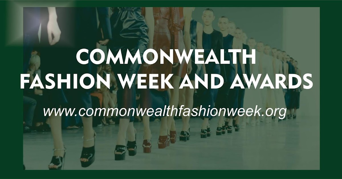 Commonwealthfashionweek: Commonwealth Fashion Week & Awards