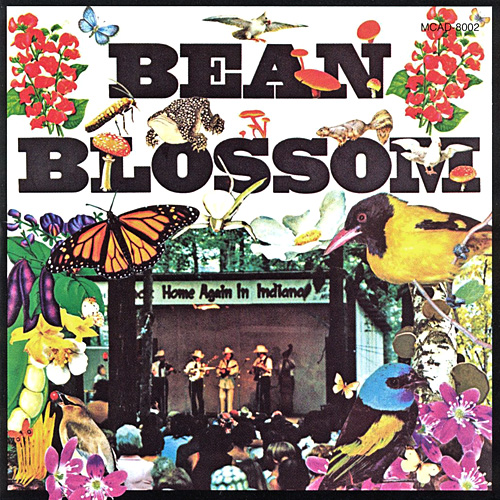 Bean Blossom by Bill Monroe