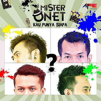 MISTER ONET - Apa Mau Dikata