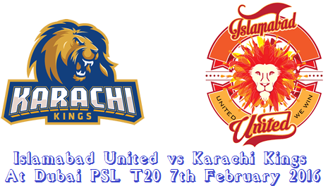 Islamabad United vs Karachi Kings At Dubai PSL T20 7th February 2016 Islamabad United vs Karachi Kings At Dubai PSL T20 7th February 2016