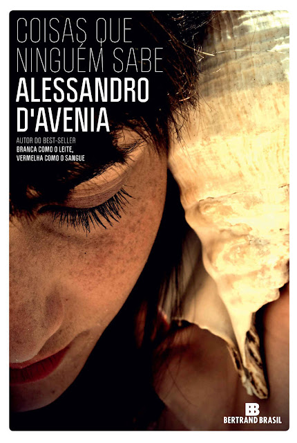 Coisas que ninguém sabe - Alessandro D'Avenia