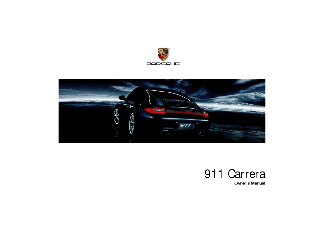 You can Download Free 911 Carrera Owner's Manual Below, After  Specifications. If the information you are looking for less, you can use  the sponsored links ...