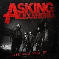 [2010] - Life Gone Wild [EP]