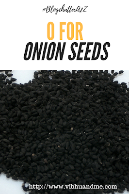 O For Onion Seeds - Vibhu & Me