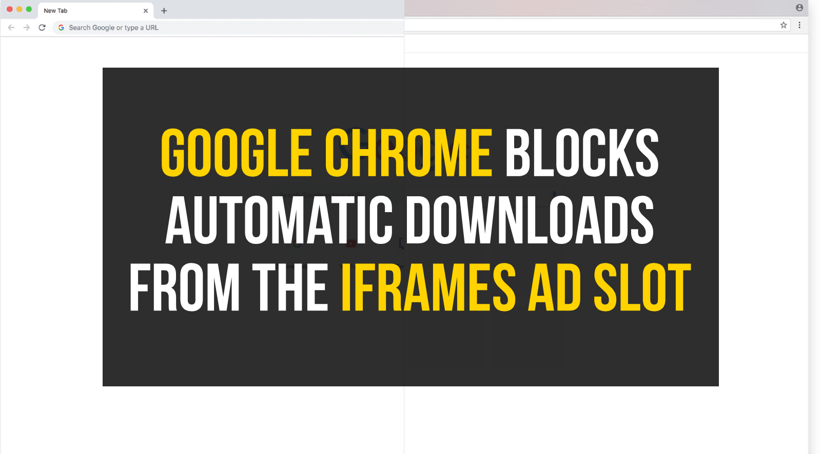 Google Chrome blocks automatic downloads from the iframes ad slot