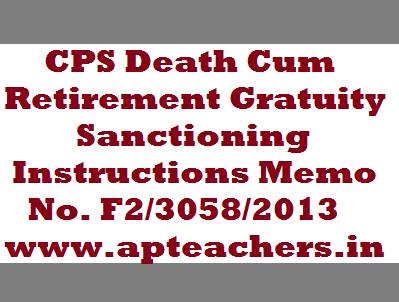 CPS Death Cum Retirement Gratuity Sanctioning Procedure Memo No. F2