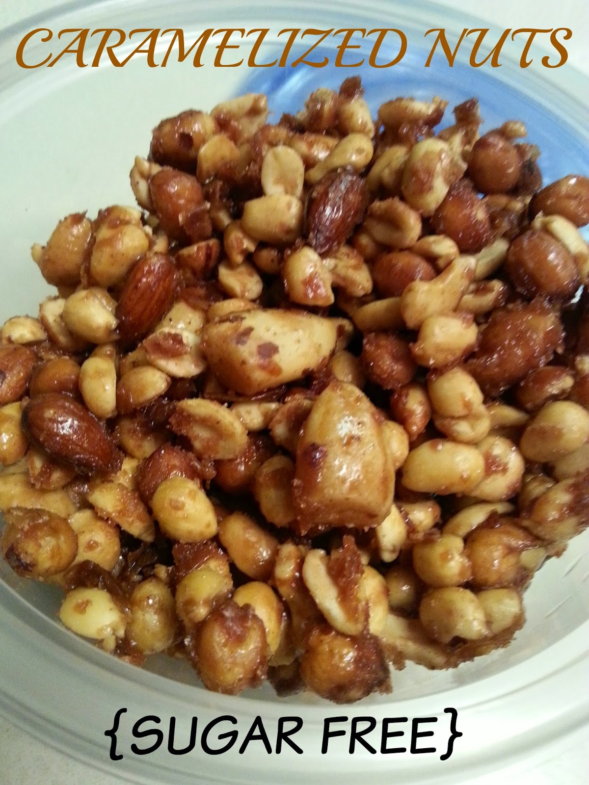 The Better Baker Caramelized Nuts {Sugar Free}