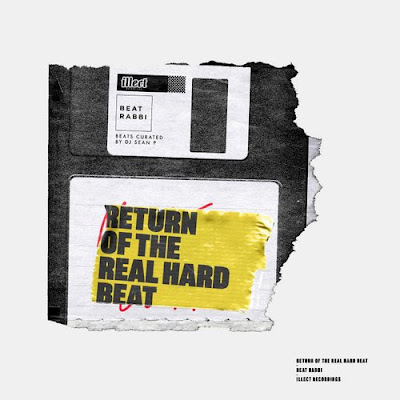 Beat Rabbi x Deepspace5 - "Return Of The Real Hard Beat" | @illect