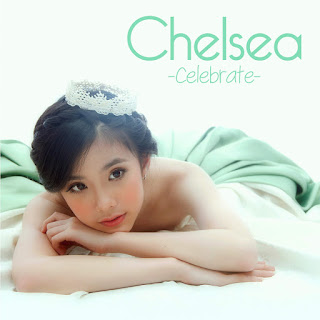 Chelsea - Celebrate (2015) Chelsea - Celebrate on iTunes